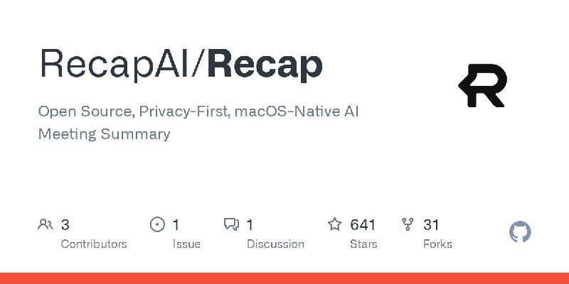 GitHub - RecapAI/Recap: Open Source, Privacy-First, macOS-Native AI Meeting Summary