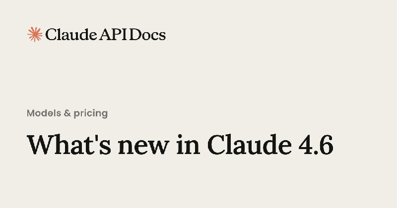 What's new in Claude 4.6
